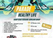 Mari Berpartisipasi di Quinland Grup Parade Healthy Life